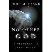 21850: No Other God: A Response to Open Theism