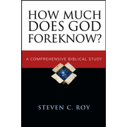827591: How Much Does God Foreknow? A Comprehensive Biblical Study